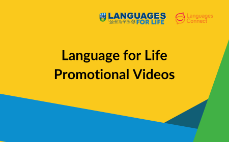 Languages for Life Promotional Videos