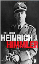 Heinrich Himmler: A Life